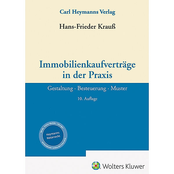 Immobilienkaufverträge in der Praxis, Hans-Frieder Krauss