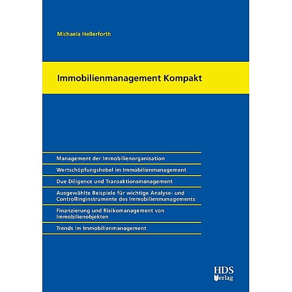 Immobilienmanagement Kompakt, Michaela Hellerforth
