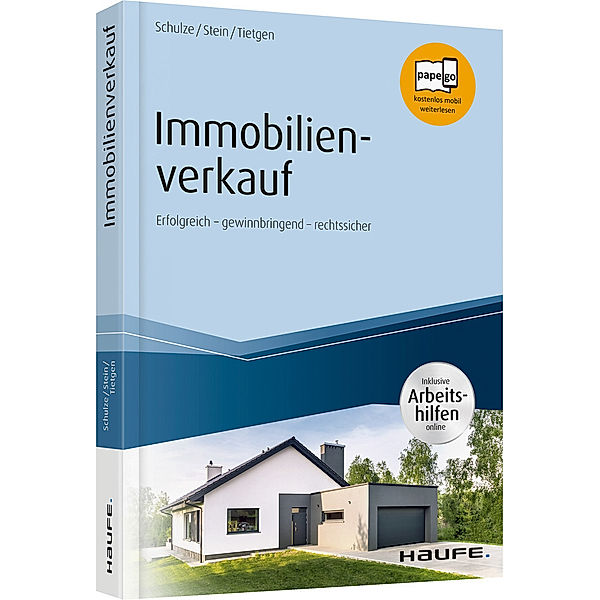 Immobilienverkauf, Eike Schulze, Anette Stein, Andreas Tietgen