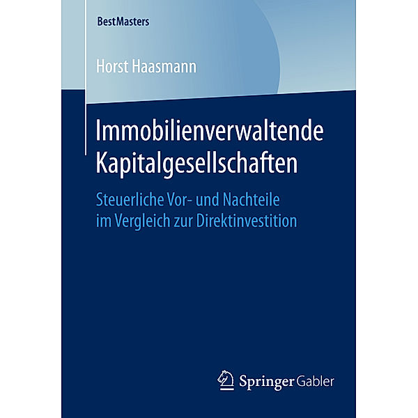 Immobilienverwaltende Kapitalgesellschaften, Horst Haasmann