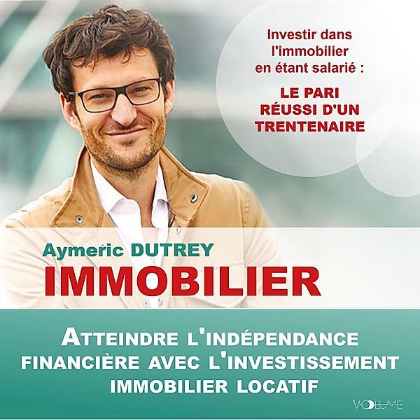 Immobilier, Aymeric Dutrey