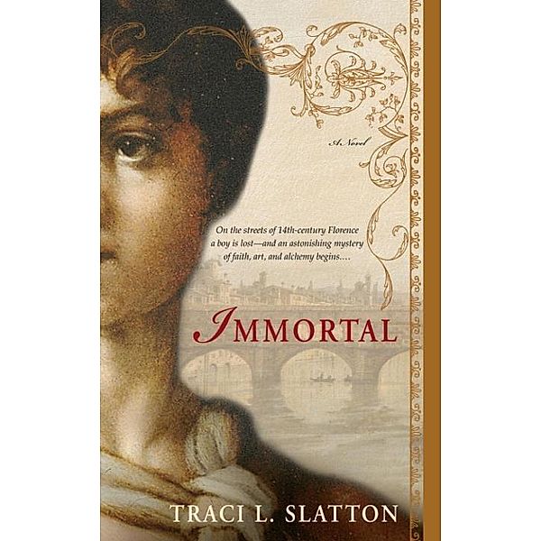 Immortal, Traci L. Slatton