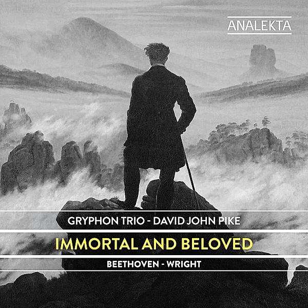 Immortal & Beloved: Beethoven-Wright, Gryphon Trio, David John Pike