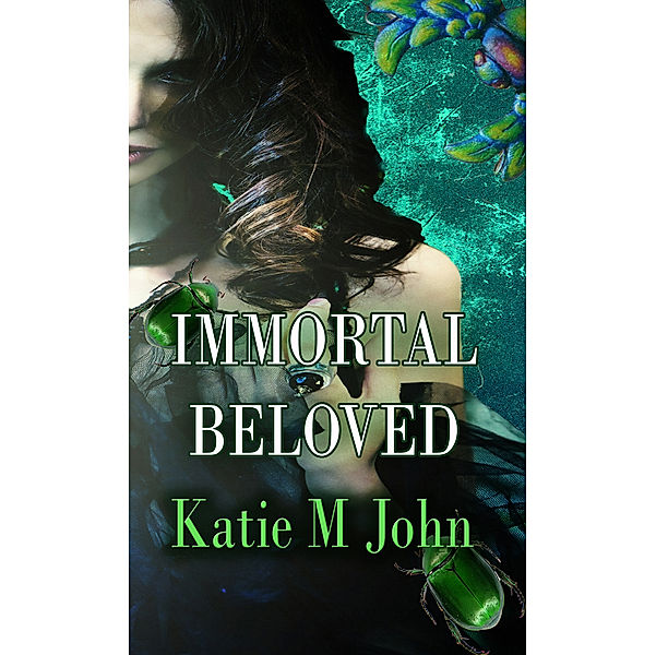 Immortal Beloved (Book 2 of The Knight Trilogy), Katie M John