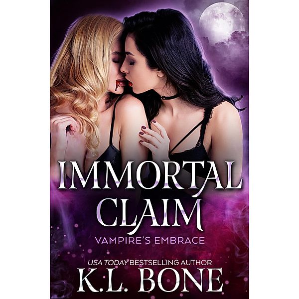 Immortal Claim (Midnight Coven, #5) / Midnight Coven, K. L. Bone