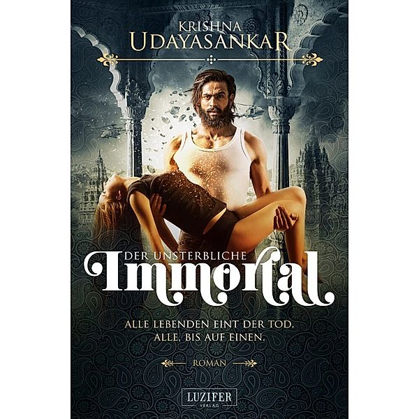 Immortal - Der Unsterbliche, Krishna Udayasankar