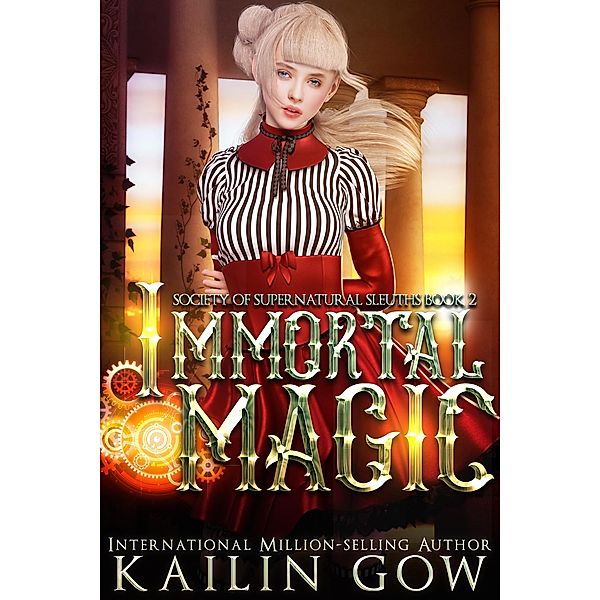 Immortal Magic, Kailin Gow