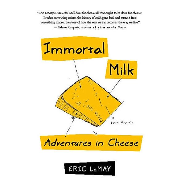Immortal Milk, Eric LeMay