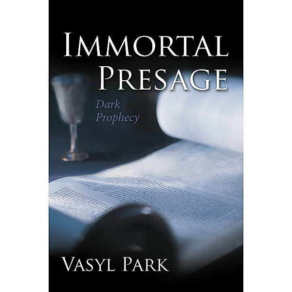 Immortal Presage, Vasyl Park