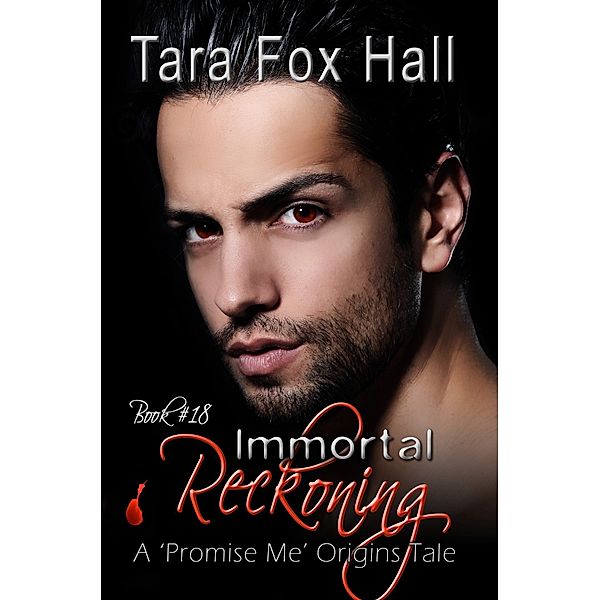 Immortal Reckoning, Tara Fox Hall