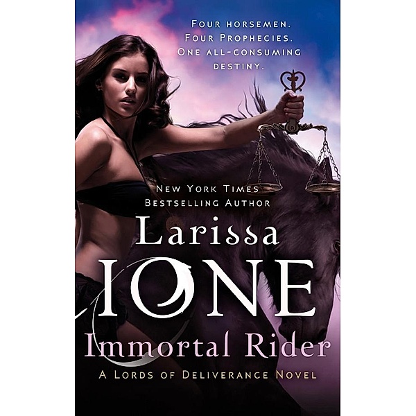 Immortal Rider / Lords of Deliverance Bd.2, Larissa Ione