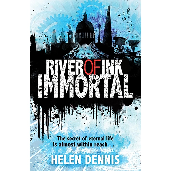 Immortal / River of Ink Bd.4, Helen Dennis