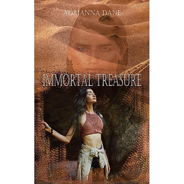 Immortal Treasure, Adrianna Dane