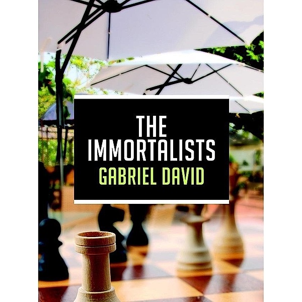 Immortalists / Gabriel David, Gabriel David