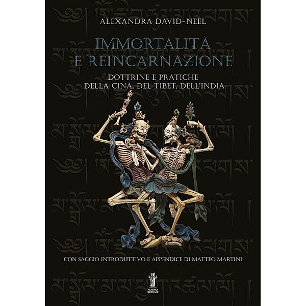 Immortalità e reincarnazione, Alexandra David-Neel