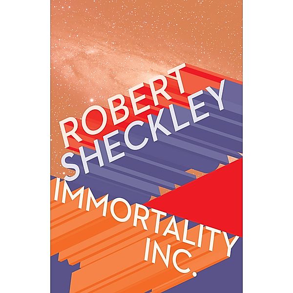 Immortality Inc., Robert Sheckley