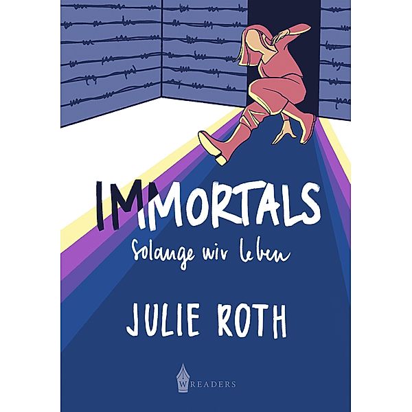 Immortals, Julie Roth