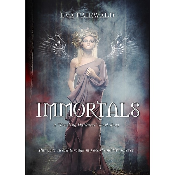 Immortals: racconto, Eva Fairwald
