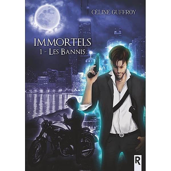 Immortels, Tome 1 / Immortels Bd.1, Céline Guffroy