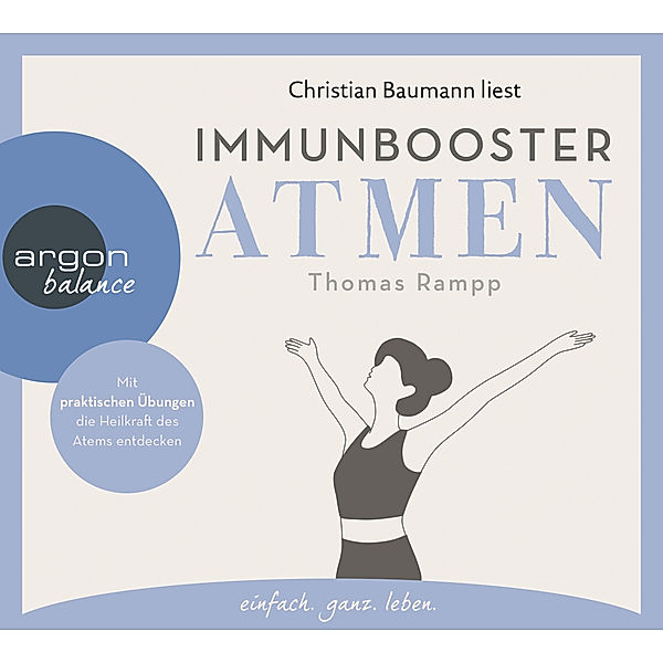 Immunbooster Atmen,1 Audio-CD, Thomas Rampp