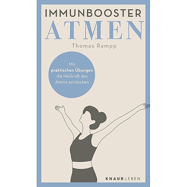 Immunbooster Atmen, Thomas Rampp