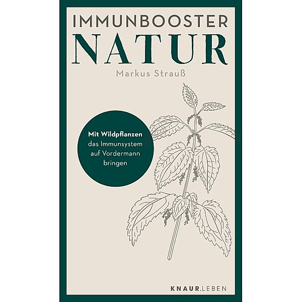 Immunbooster Natur, Markus Strauss