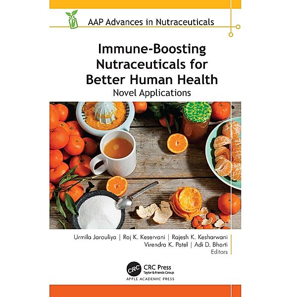 Immune-Boosting Nutraceuticals for Better Human Health