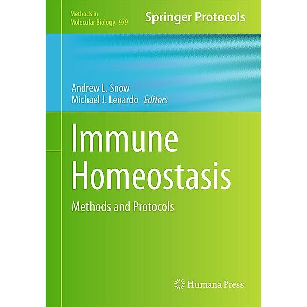 Immune Homeostasis / Methods in Molecular Biology Bd.979