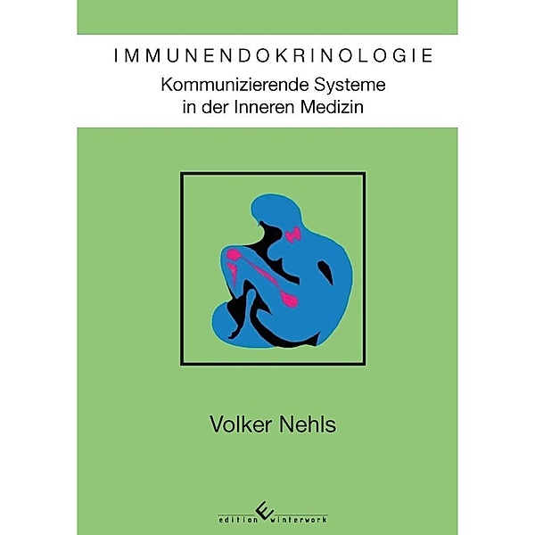 Immunendokrinologie, Volker Nehls