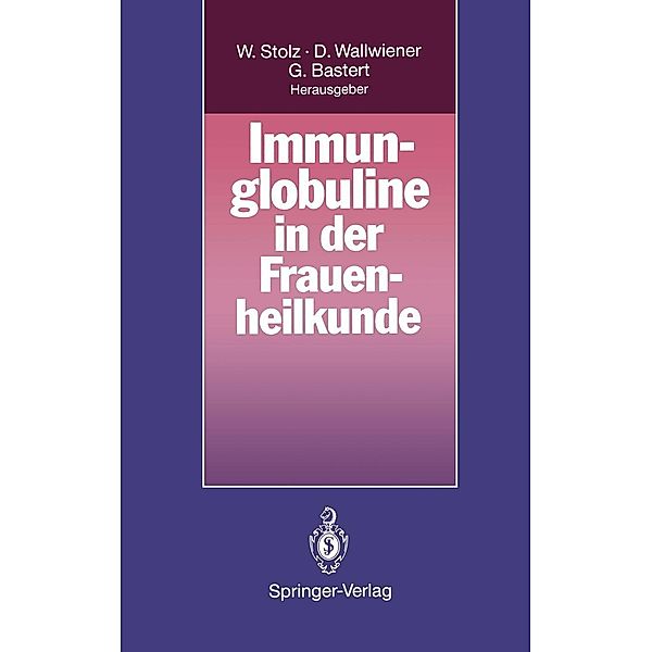 Immunglobuline in der Frauenheilkunde