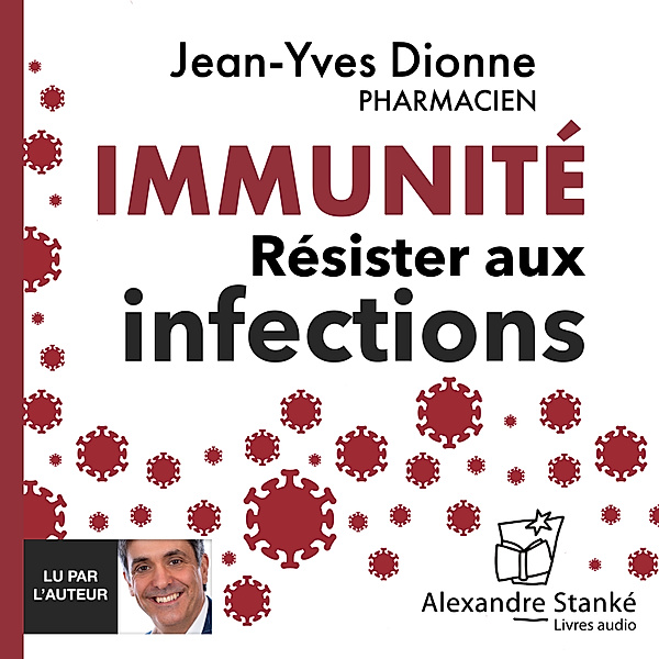 Immunité, Jean-Yves Dionne