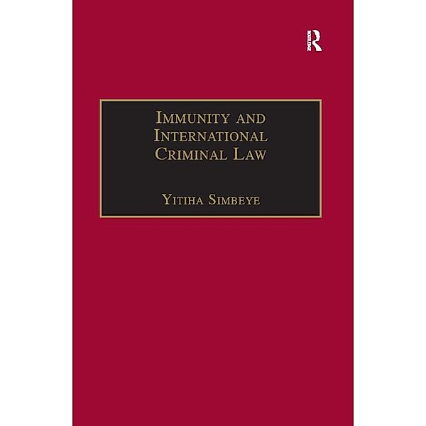 Immunity and International Criminal Law, Yitiha Simbeye