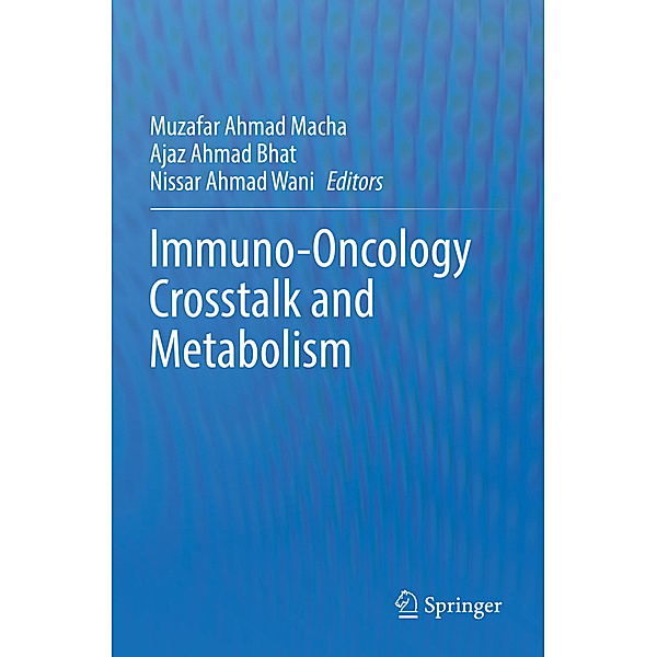 Immuno-Oncology Crosstalk and Metabolism