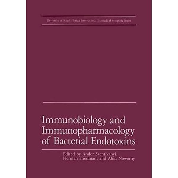 Immunobiology and Immunopharmacology of Bacterial Endotoxins, A. Szentivanyi, Herman Friedman