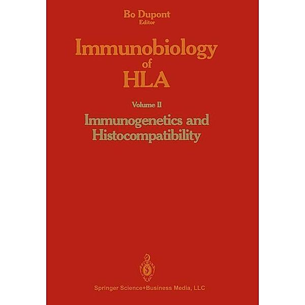 Immunobiology of HLA, Bo Dupont