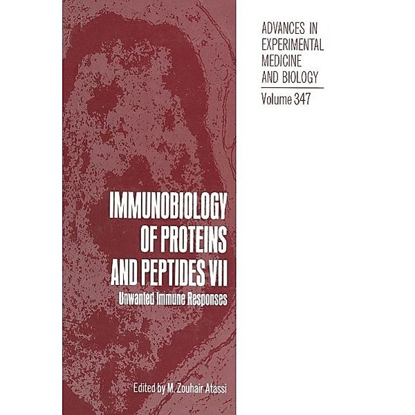 Immunobiology of Proteins and Peptides VII / Advances in Experimental Medicine and Biology Bd.347