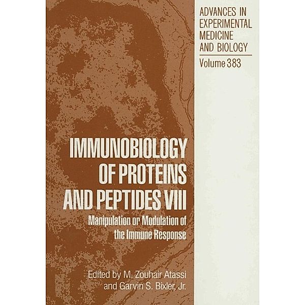 Immunobiology of Proteins and Peptides VIII / Advances in Experimental Medicine and Biology Bd.383