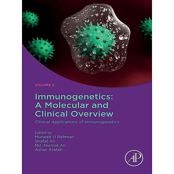 Immunogenetics: A Molecular and Clinical Overview