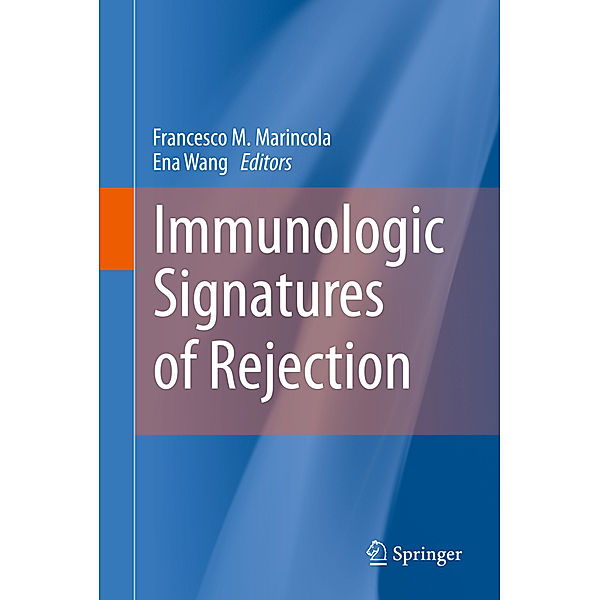 Immunologic Signatures of Rejection