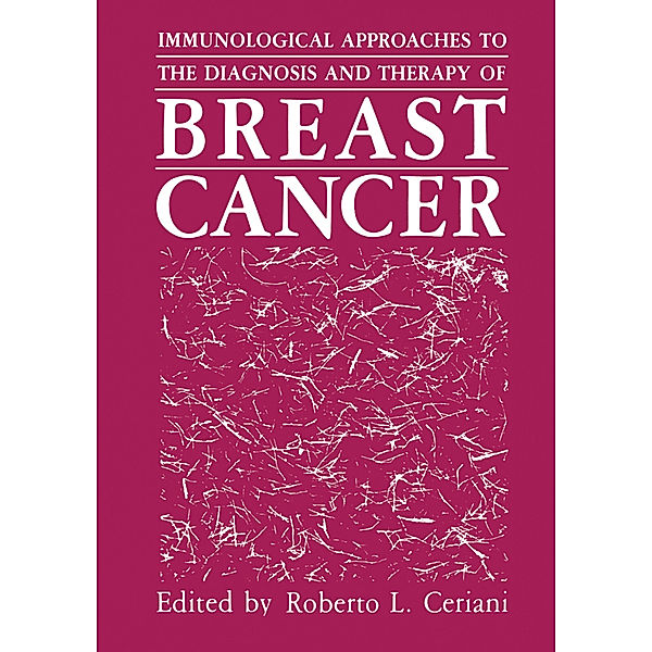 Immunological Approaches to the Diagnosis and Therapy of Breast Cancer, G. P. Talwar