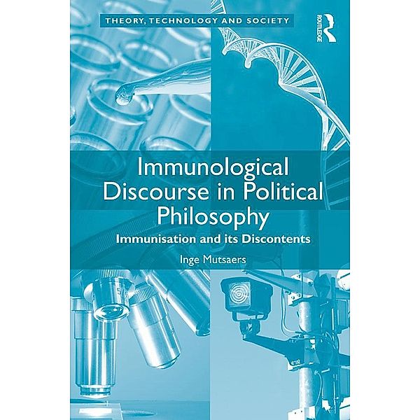 Immunological Discourse in Political Philosophy, Inge Mutsaers