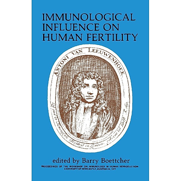 Immunological Influence on Human Fertility