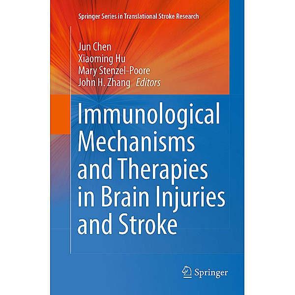 Immunological Mechanisms and Therapies in Brain Injuries and Stroke