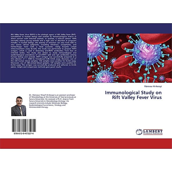 Immunological Study on Rift Valley Fever Virus, Mansour Al-Aesayi