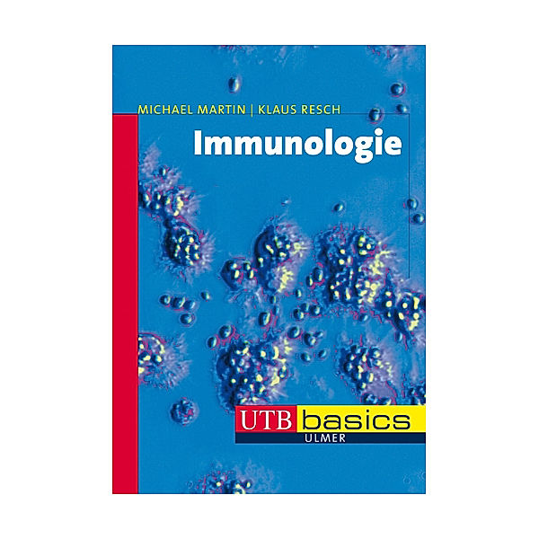 Immunologie, Michael Martin, Klaus Resch