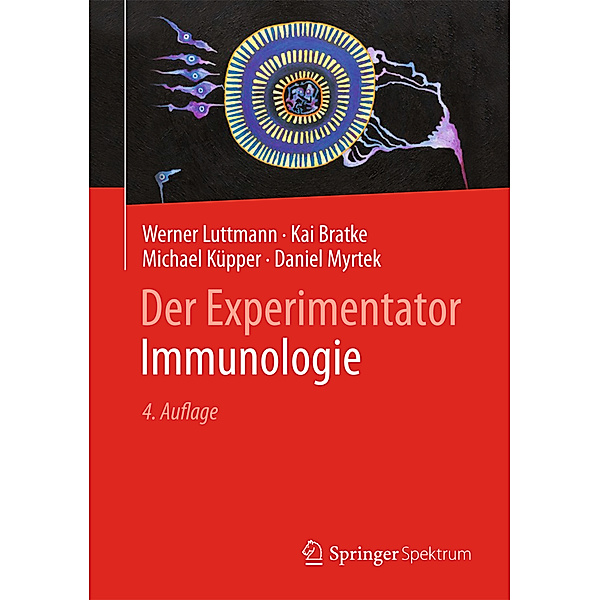 Immunologie, Werner Luttmann, Kai Bratke, Michael Küpper, Daniel Myrtek