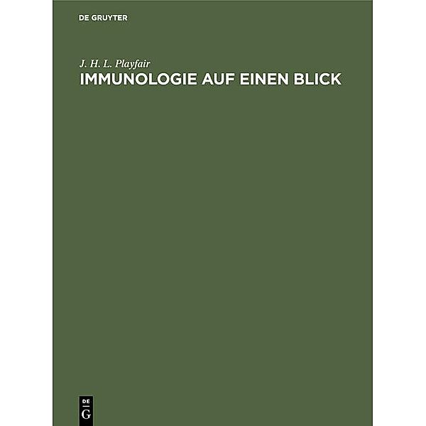 Immunologie auf einen Blick, J. H. L. Playfair