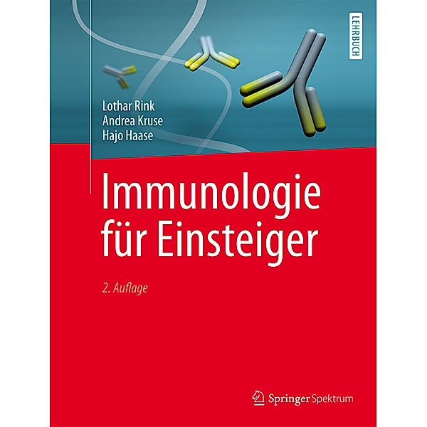 Immunologie für Einsteiger, Lothar Rink, Andrea Kruse, Hajo Haase
