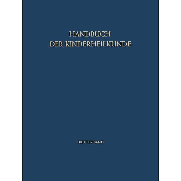 Immunologie Soziale Pädiatrie / Handbuch der Kinderheilkunde Bd.3