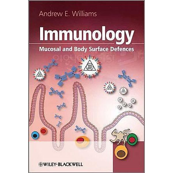 Immunology, Andrew E. Williams